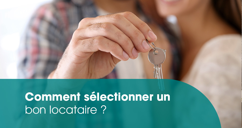 comment-selectionner-un-bon-locataire